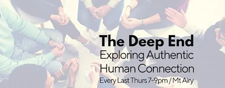 The Deep End: Exploring Authentic Human Connection