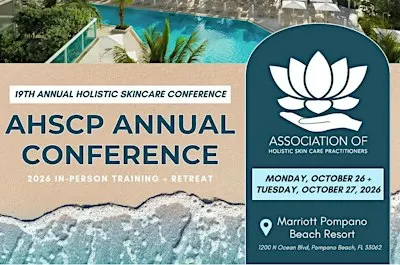 Association of Holistic Skincare Practitioners Annual Conference