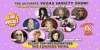 THE ULTIMATE VEGAS VARIETY SHOW THE EDWARDS TWINS