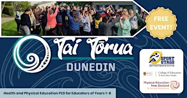Tai Tōrua PLD Day - Health & PE PLD for teachers of Years 1-8 - DUNEDIN