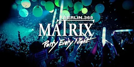Matrix Club Berlin "Thursday" 08.10.2026