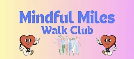 Mindful Miles Walk Club