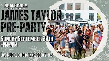 James Taylor Pre-Party