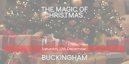 The Magic of Christmas - Buckingham