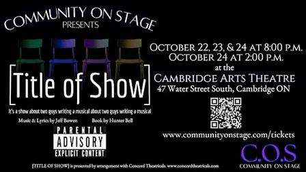 COS Presents [TITLE OF SHOW] Thursday October 22nd 8:00pm