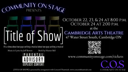 COS Presents [TITLE OF SHOW] Saturday October 24th 2:00pm