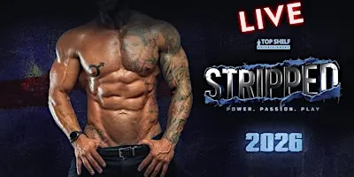 STRIPPED  - Power. Passion. Play (Joondalup)