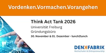 Think-Act-Tank der Denkfabrik Hochschulen & Entrepreneurship