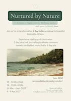 Nurtured by Nature - An Elemental Experience