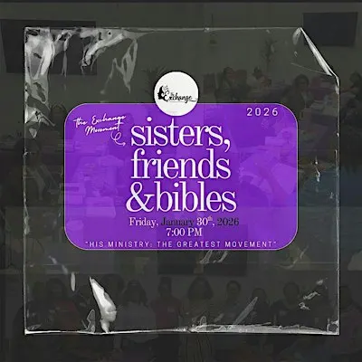 The Exchange Movement-Sisters, Friends, and Bibles