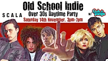Old School Indie Daytime Party: 14 November, 3pm-7pm (Over 30s only)