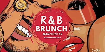 R&B Brunch Manchester (Oct 24)