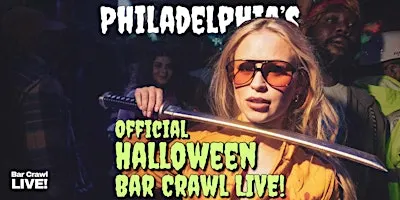 Philly Official Halloween Bar Crawl 2026 By Bar Crawl LIVE!