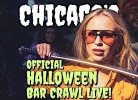 Chicago Official Halloween Bar Crawl LIVE! River North and West Loop 2026