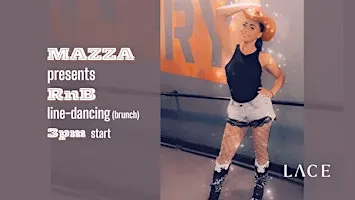 Mazza Presents - RnB Line-dancing (brunch)