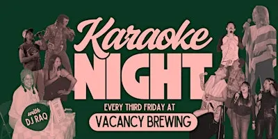Karaoke Night at Vacancy Brewing