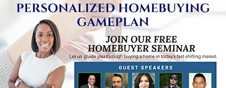 FREE HOMEBUYER SEMINAR: Plan Ahead With A Personalized Homebuying Gameplan