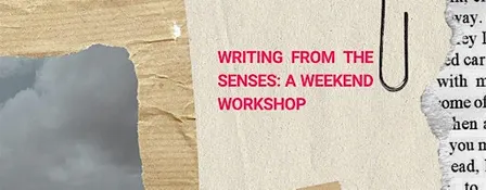 Writing from the Senses