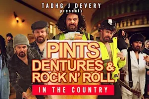 Pints , Dentures & RocknRoll