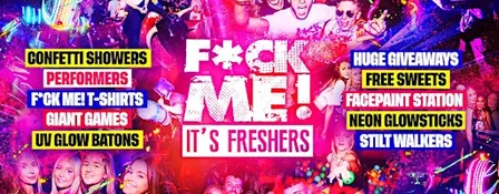 F*CK ME It's Freshers - Portsmouth