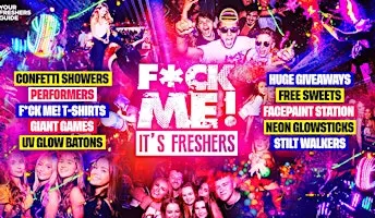 F*CK ME It's Freshers - Portsmouth