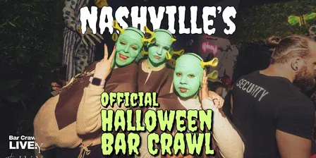 Nashville Official Halloween Bar Crawl 2026 Bar Crawl LIVE!