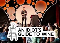 An Idiots Guide to Wine