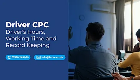 Driver CPC Drivers' Hours Working Time & Record Keeping