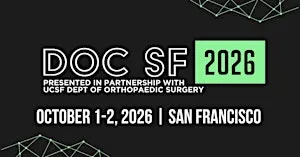 DOCSF26 - Digital Orthopaedics Conference San Francisco
