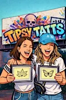 Tipsy Tatts presented by Blank 2 Bold industries