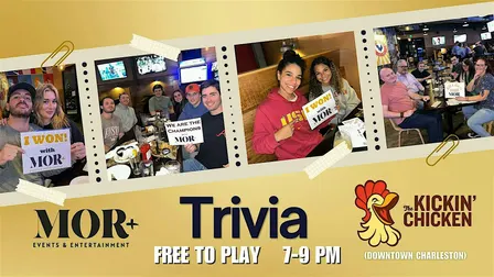 MOR+ Trivia @ Kickin Chicken