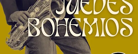 Jueves Bohemios – Cena con Jazz