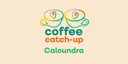 HOWSS Caloundra Coffee Catch Up