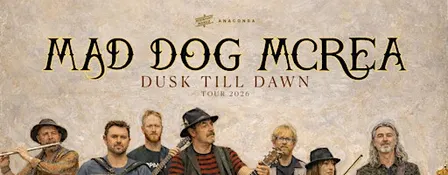 Mad Dog Mcrea - Dusk Till Dawn Tour 2026