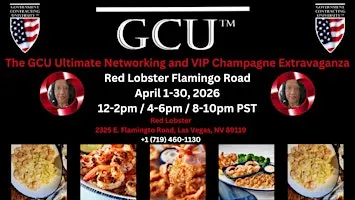 GCU ULTIMATE NETWORKING AND VIP CHAMPAGNE EXTRAVAGANZA