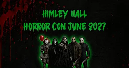 Himley Hall - Horror - Con - Sunday 6th June 2027