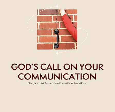 God's Calling on Your Communication