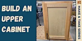 Build an Upper Cabinet With Mark