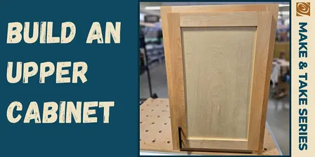 Build an Upper Cabinet With Mark