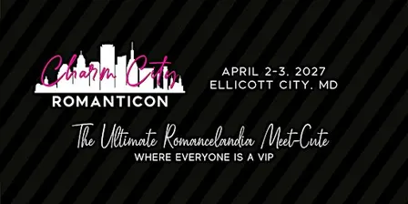 Charm City Romanticon 2027