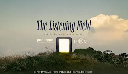 The Listening Field: A hOm Sound Journey | Prototype Museum