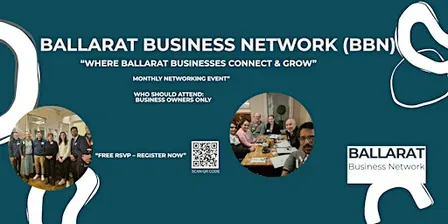 Ballarat Business Network (BBN) – Bimonthly Event