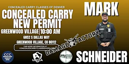 Colorado Concealed Carry (CCW) Class – Damage Factory - Greenwood Village