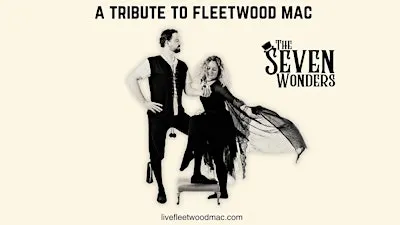 The Seven Wonders: A Tribute to Fleetwood Mac