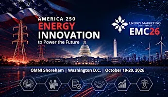 EMC26 Washington DC: AMERICA 250 Energy Innovation to Power the Future