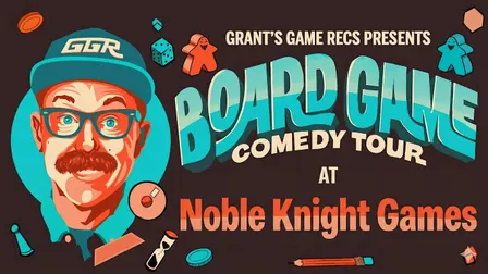 Board Game Comedy Night at Noble Knight Games