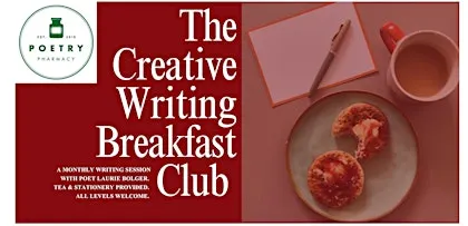 The Creative Writing Breakfast at Poetry Pharmacy Friday 23rd October 2026