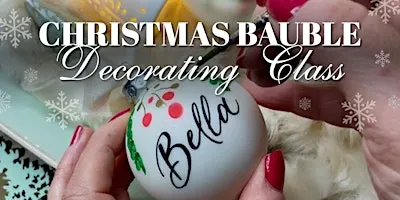 Christmas Bauble  Workshop