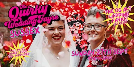 The Quirky Wedding Fayre SUSSEX