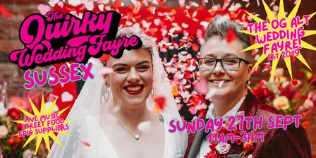The Quirky Wedding Fayre SUSSEX